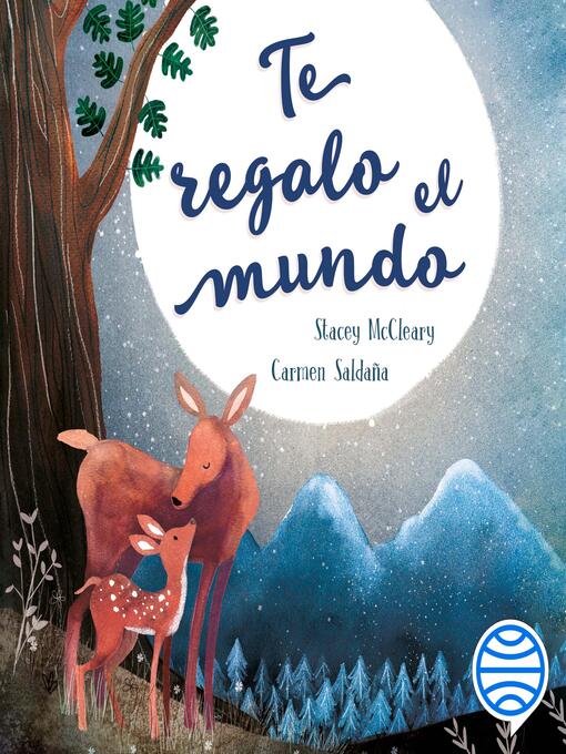 Detalles del título Te regalo el mundo de Stacey McCleary - Disponible